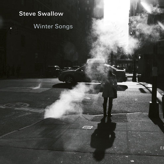 Swallow, Steve - Winter Songs