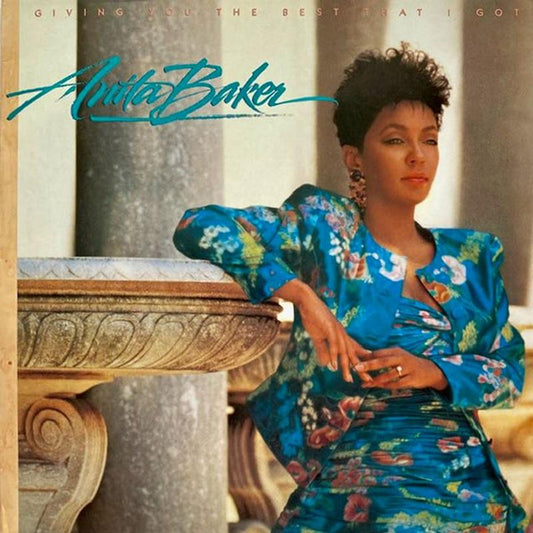 Baker, Anita - Giving You the Best That I Got