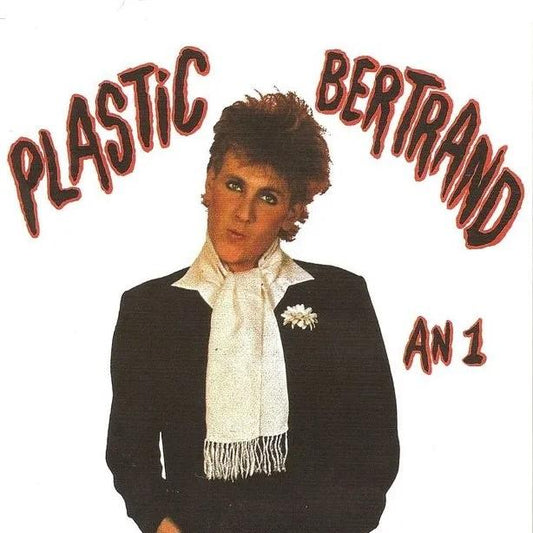 Plastic Bertrand - An 1