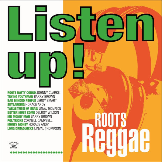 Listen Up! Roots Reggae - Various Artists