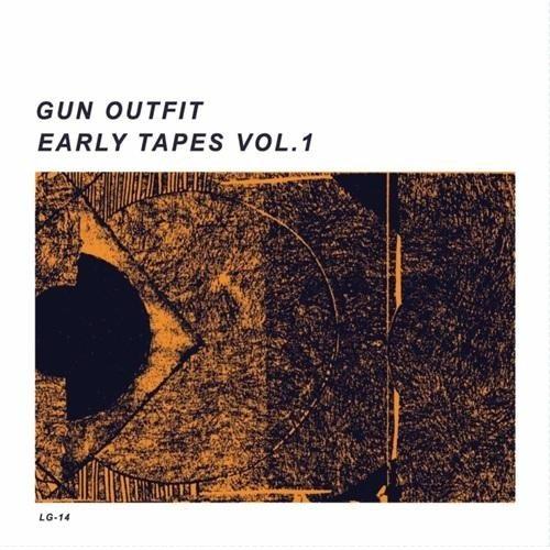 Gun Outfit - Early Tapes Vol. 1