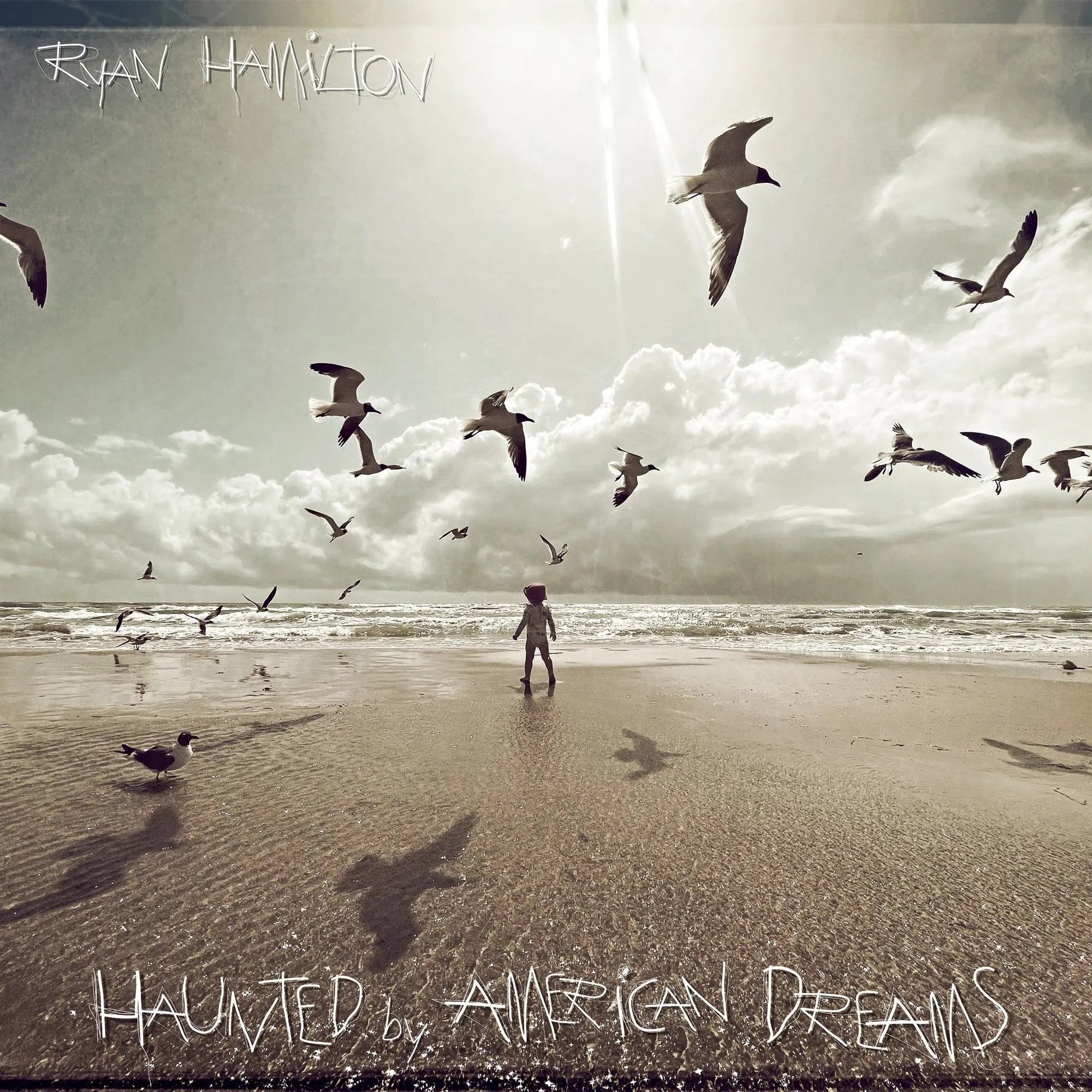 Hamilton, Ryan - Haunted By American Dreams