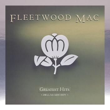 Fleetwood Mac - Greatest Hits (Deluxe Edition)