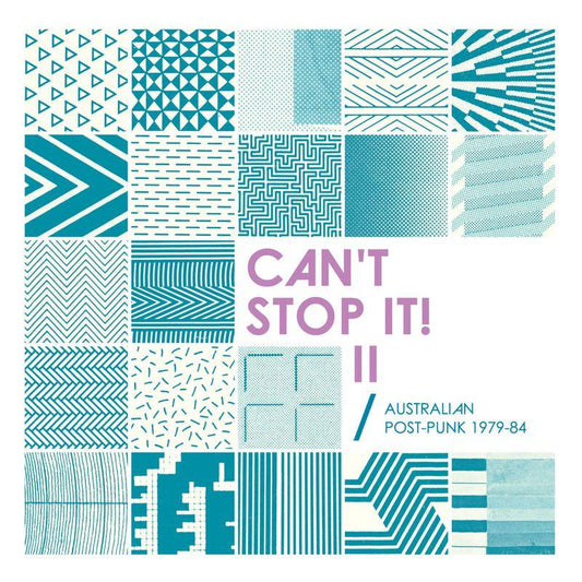 Can't Stop It! II - Australian Post-Punk 1979-84 - Various Artists (2026 Deluxe Edition)