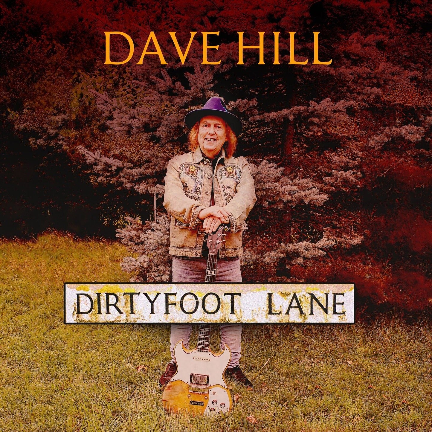 Hill, Dave (Slade) - Dirty Foot Lane