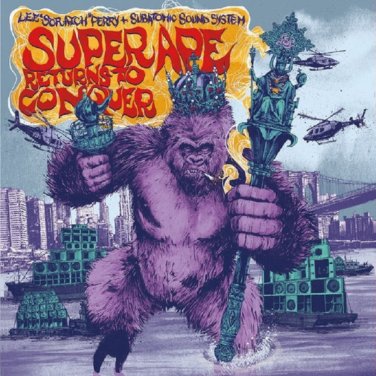 Perry, Lee 'Scratch' / Subatomic Sound System - Super Ape Returns to Conquer