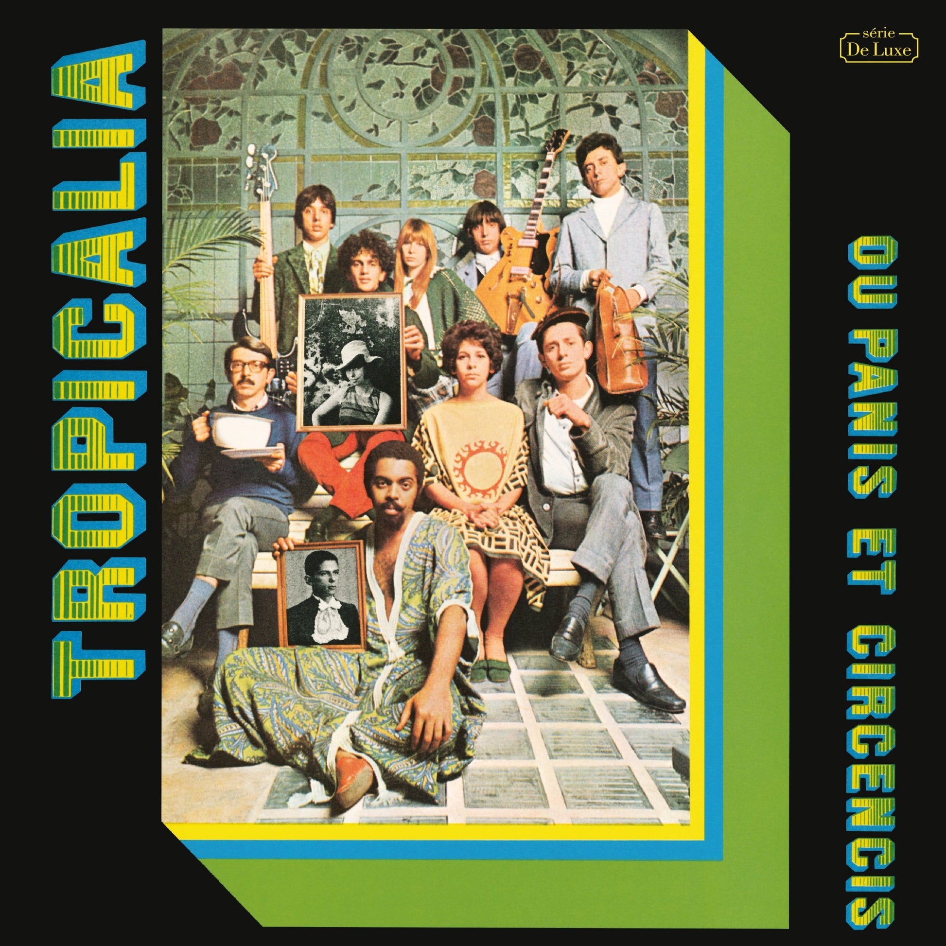 Tropicalia - Ou Panis Et Circencis