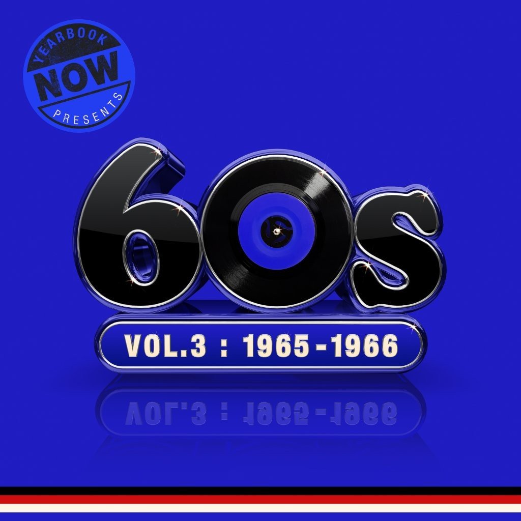 NOW Yearbook Presents - The 60s - Volume Three: 1965-1966 - Various Artists
