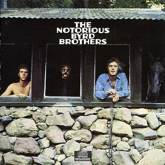 Byrds, The - Notorious Byrd Brothers 