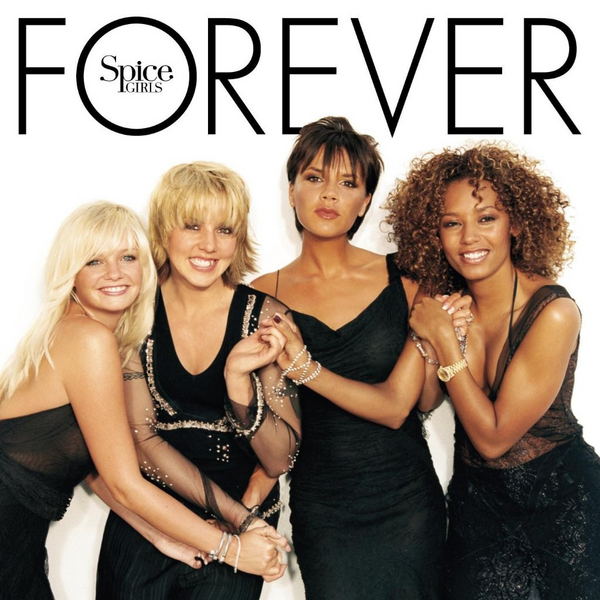 Spice Girls - Forever25 (25th Anniversary Edition)