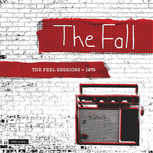 Fall, The - Peel Sessions: 1978