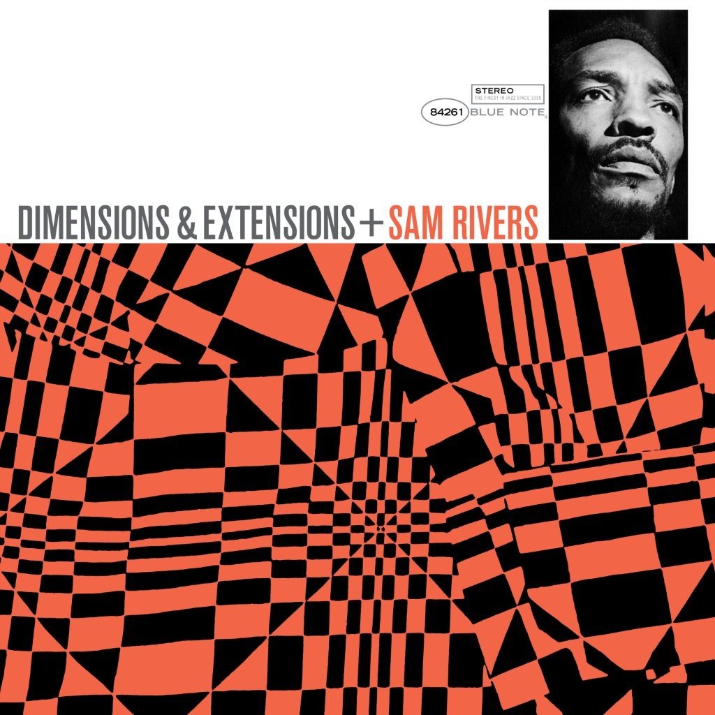 Rivers, Sam - Dimensions & Extensions (Tone Poet Series)