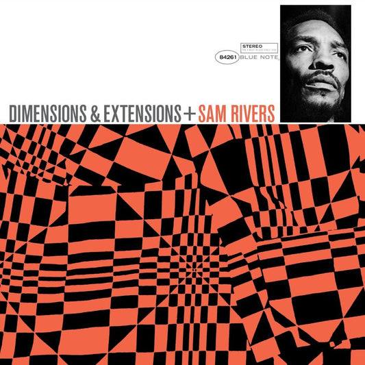 Rivers, Sam - Dimensions & Extensions (Tone Poet Series)