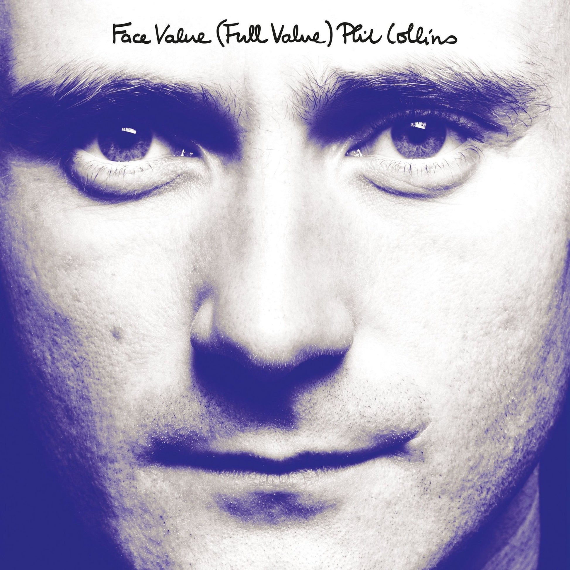 Collins, Phil - Face Value (Full Value)