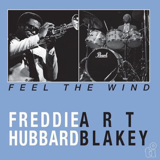 Hubbard, Freddie / Art Blakey - Feel The Wind 
