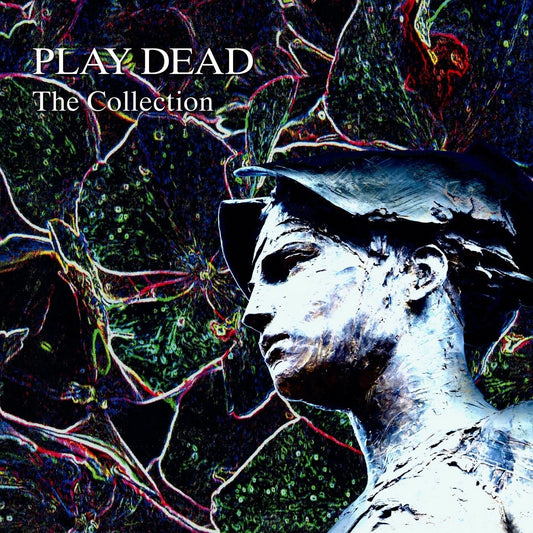 Play Dead - The Collection