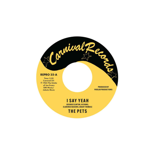 Pets, The / Lee Williams & The Cymbals - I Say Yeah / It's Everything About You I Love
