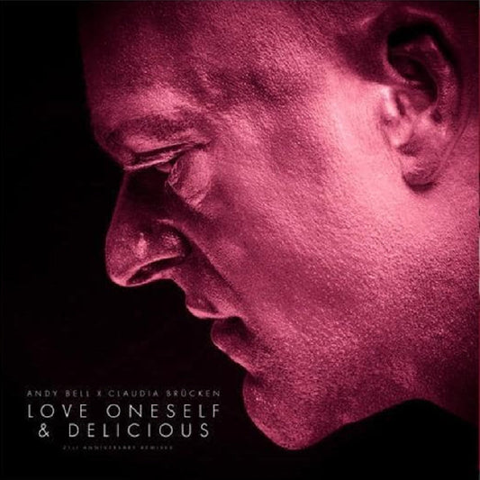 Bell, Andy (Erasure) - Love Oneself / Delicious
