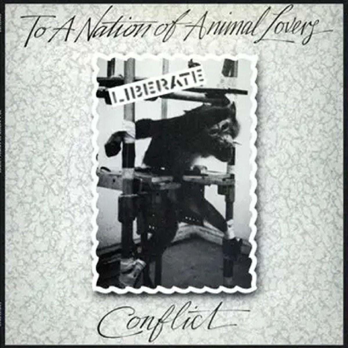 Conflict - To A Nation Of Animal Lovers