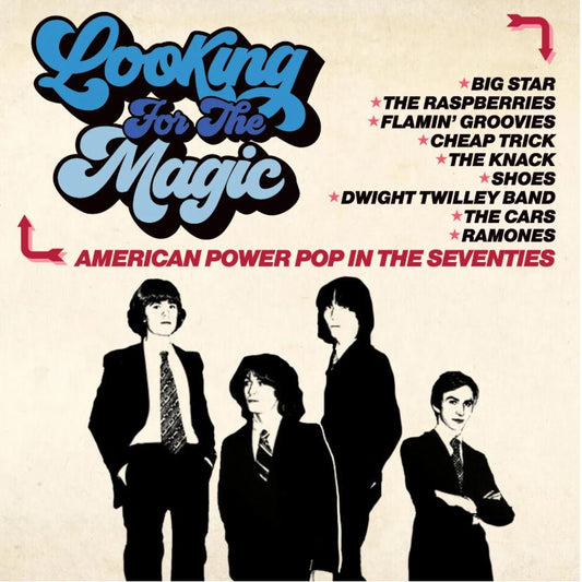 Looking For The Magic - American Power Pop In The Seventies - Various Artists