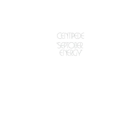 Centipede - Septober Energy