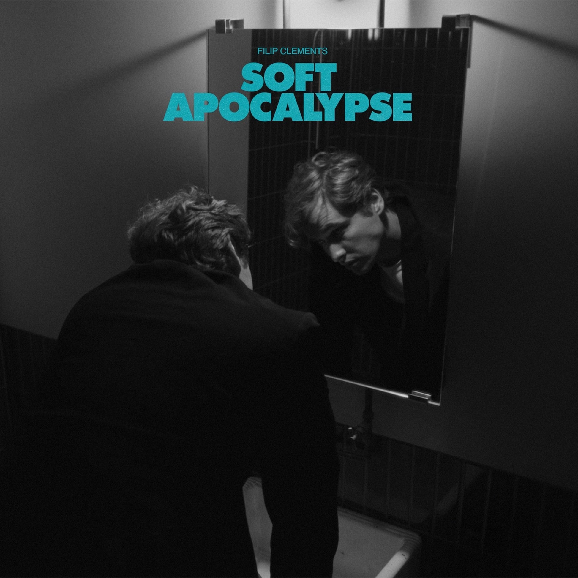 Clements, Filip - Soft Apocalypse
