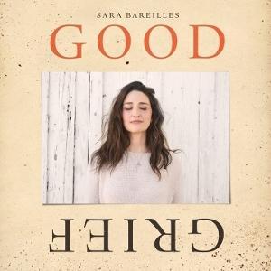 Bareilles, Sara - Good Grief