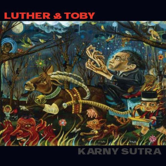 Luther & Toby - Karny Sutra