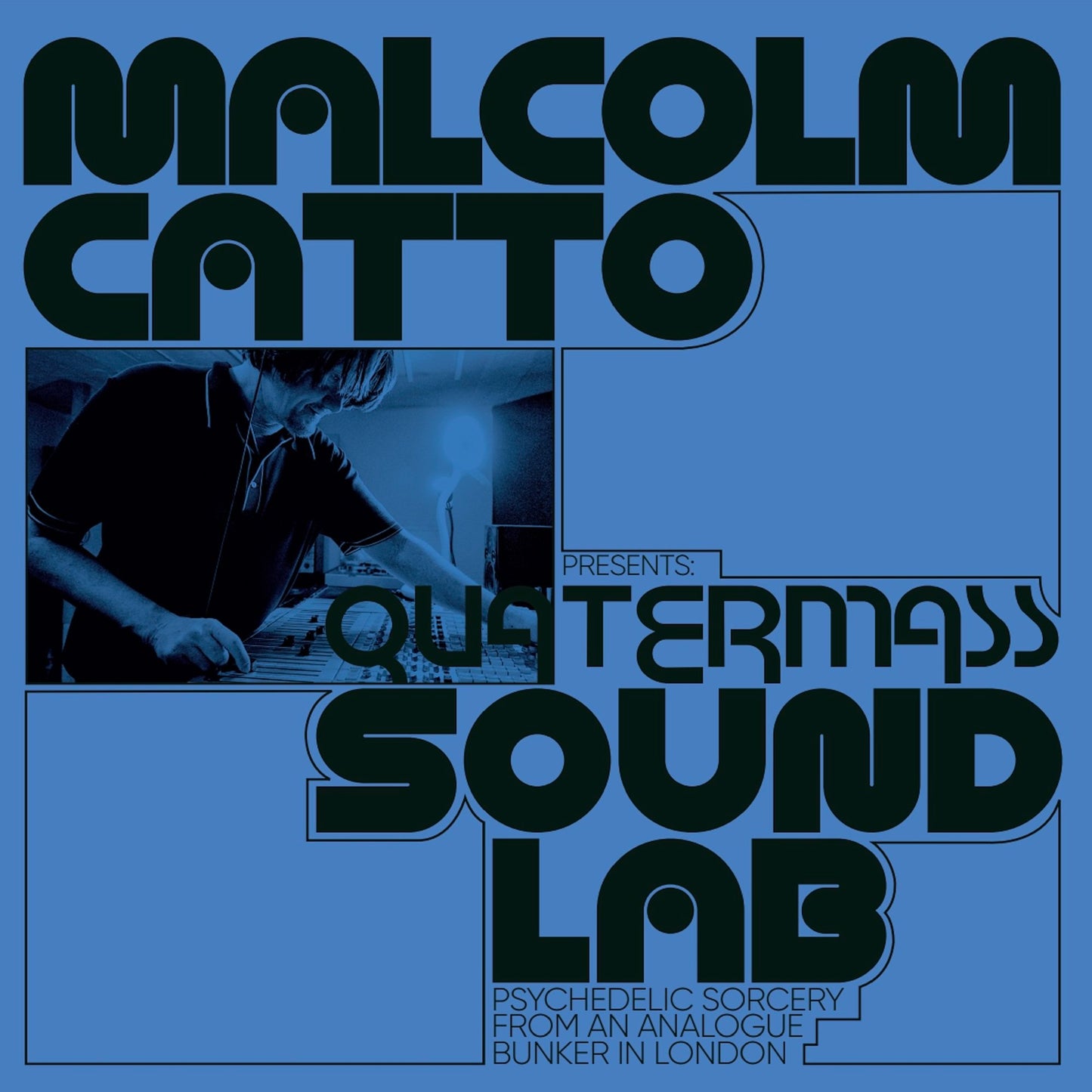 Malcolm Catto Presents: Quatermass Studios - Various Artists