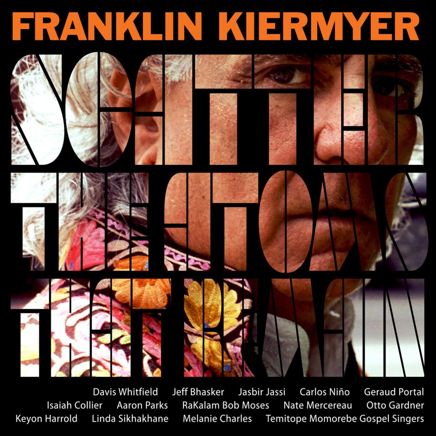 Kiermyer, Franklin - Scatter The Atoms That Remain