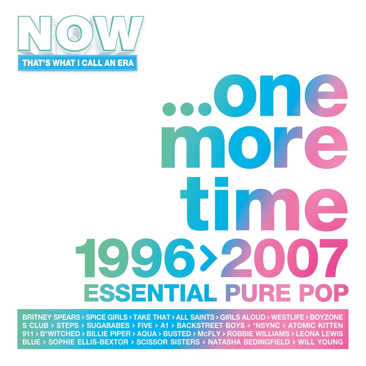 NOW That's What I Call An ERA - One More Time: 1996-2007 - Various Artists