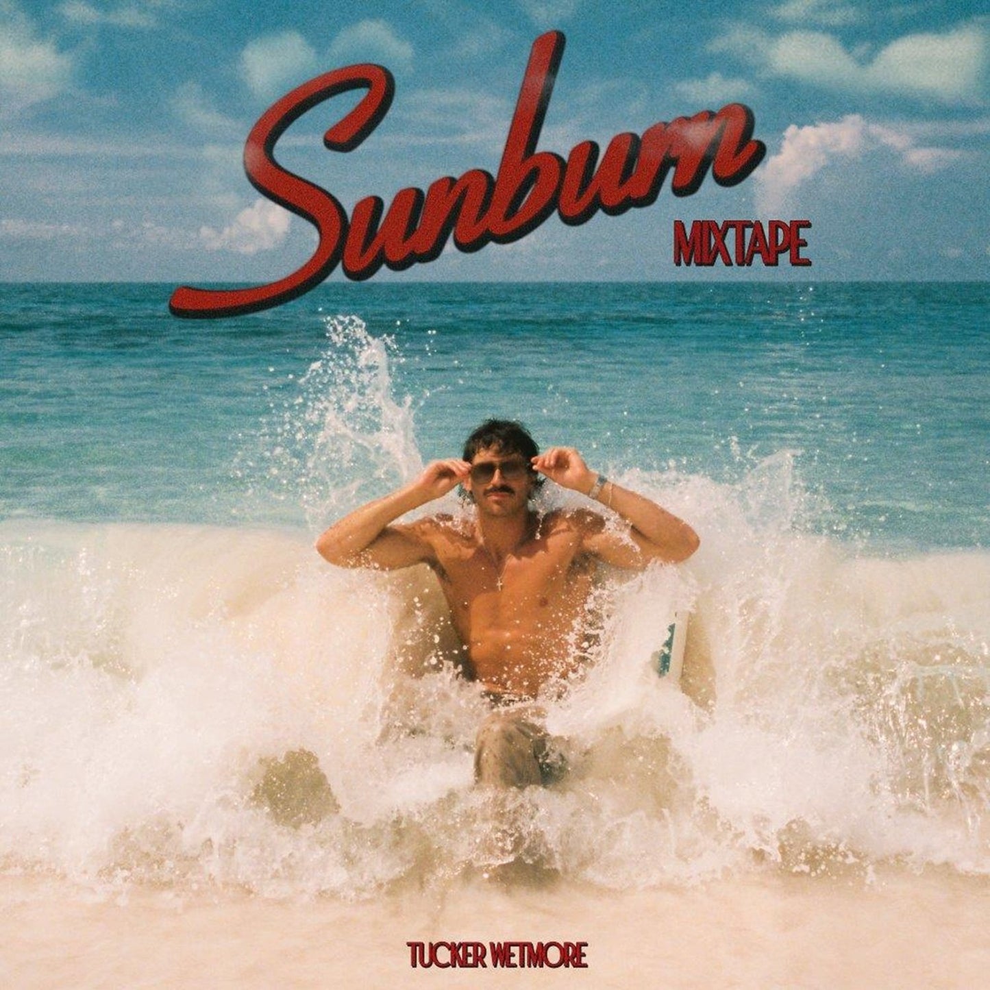 Wetmore, Tucker - Sunburn