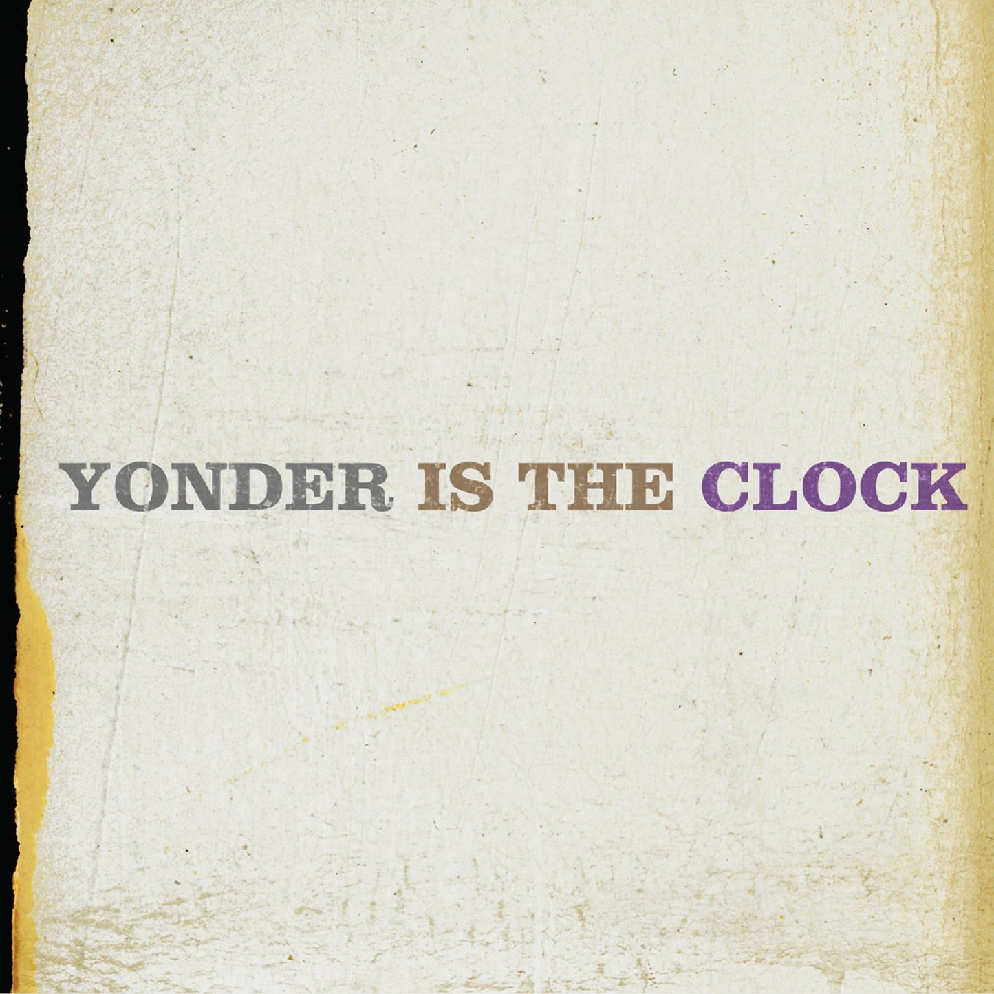 Felice Brothers, The - Yonder Is The Clock