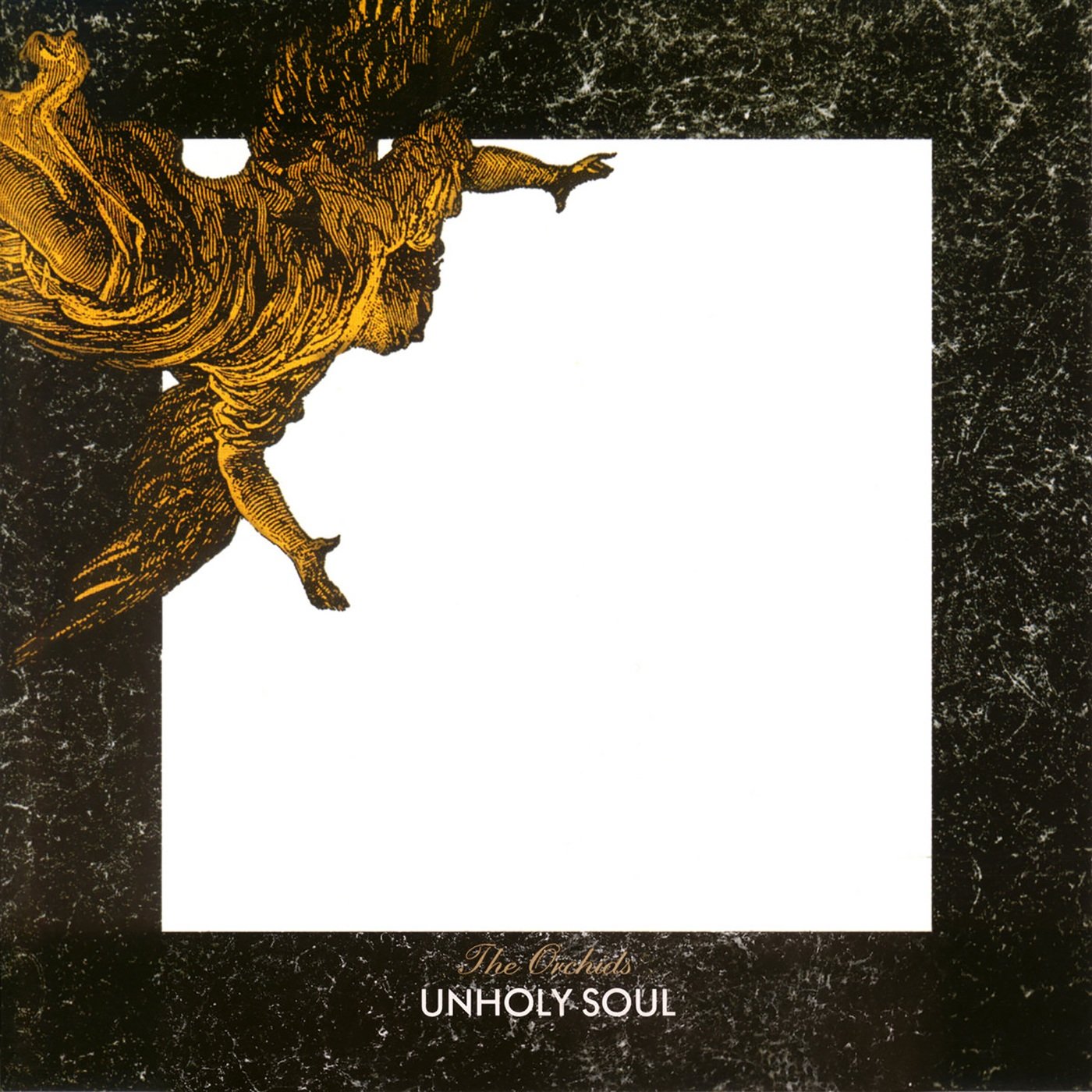 Orchids, The - Unholy Soul
