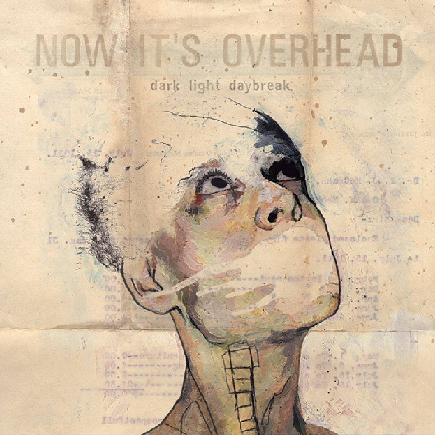 Now It's Overhead - Dark Light Daybreak