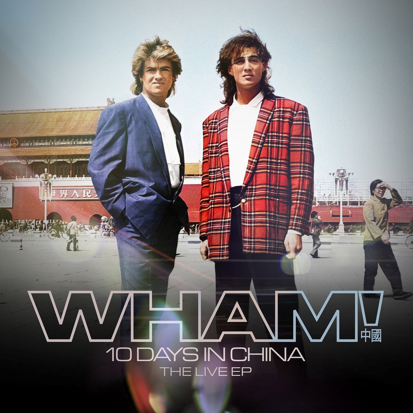 Wham! - 10 Days in China - The Live EP