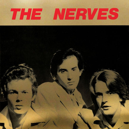 Nerves, The - Best Collection