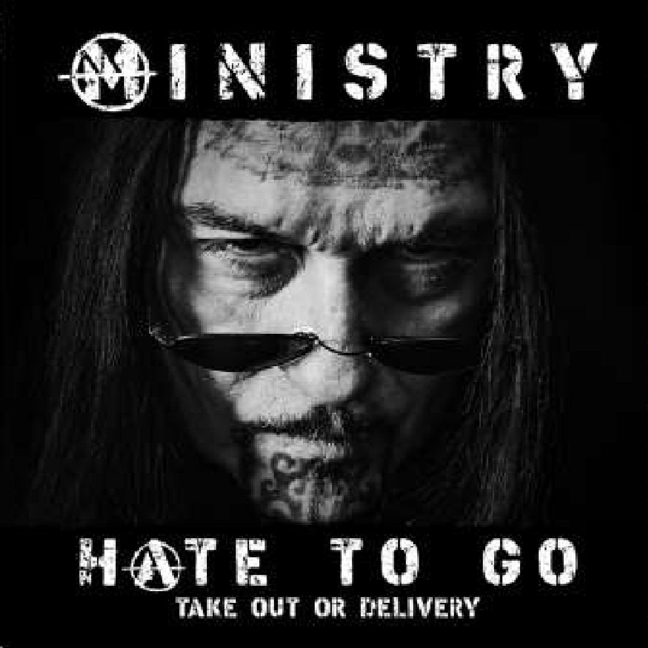 Ministry - Hate To Go: Take Out Or Delivery