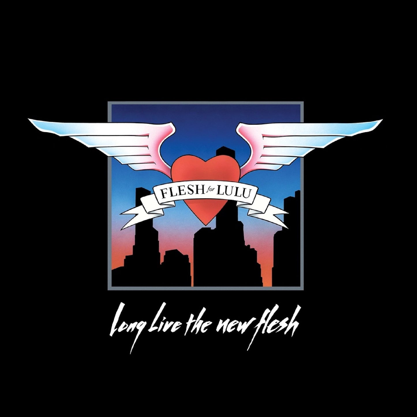 Flesh For Lulu - Long Live The New Flesh (Expanded Edition)
