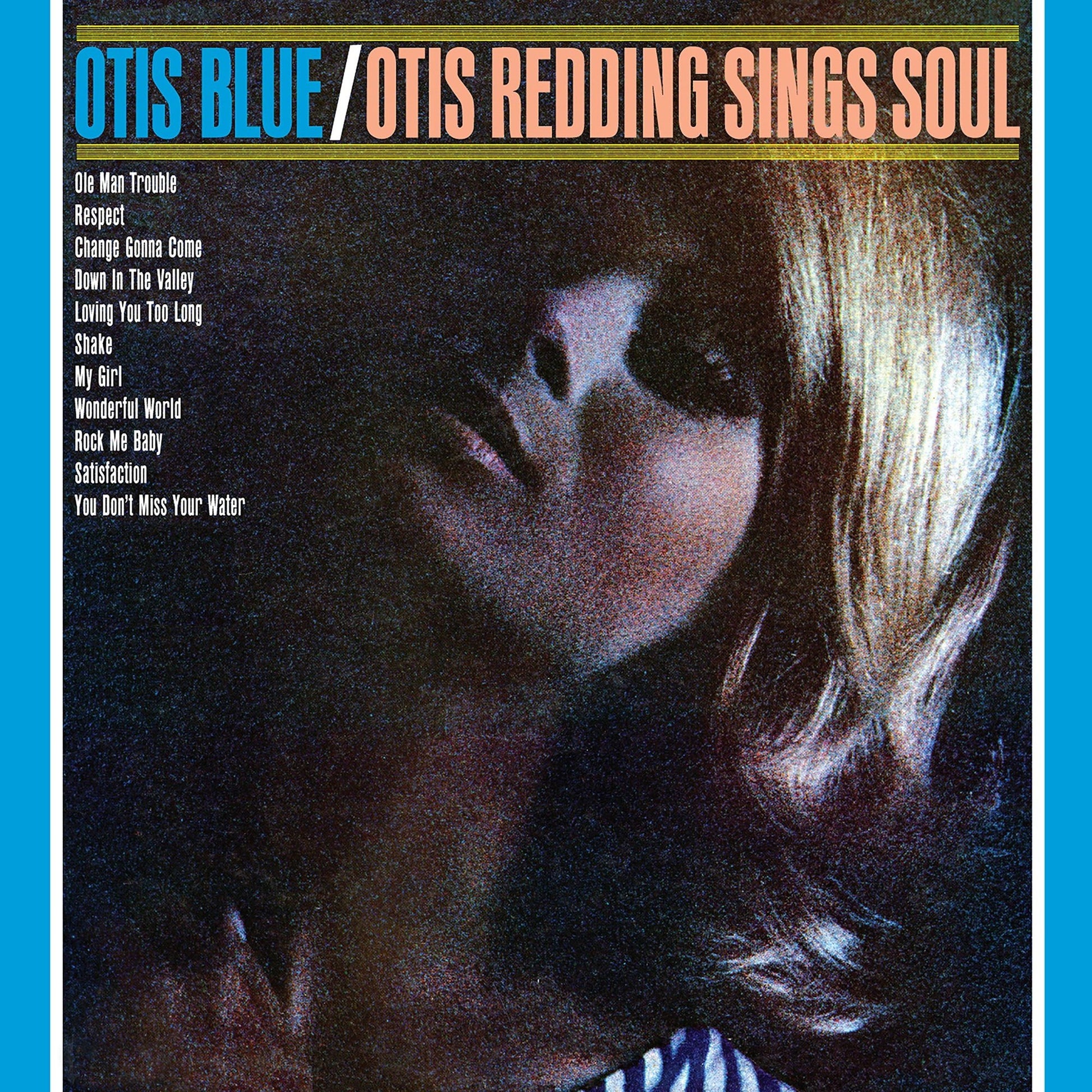 Redding, Otis - Otis Blue: Otis Redding Sings