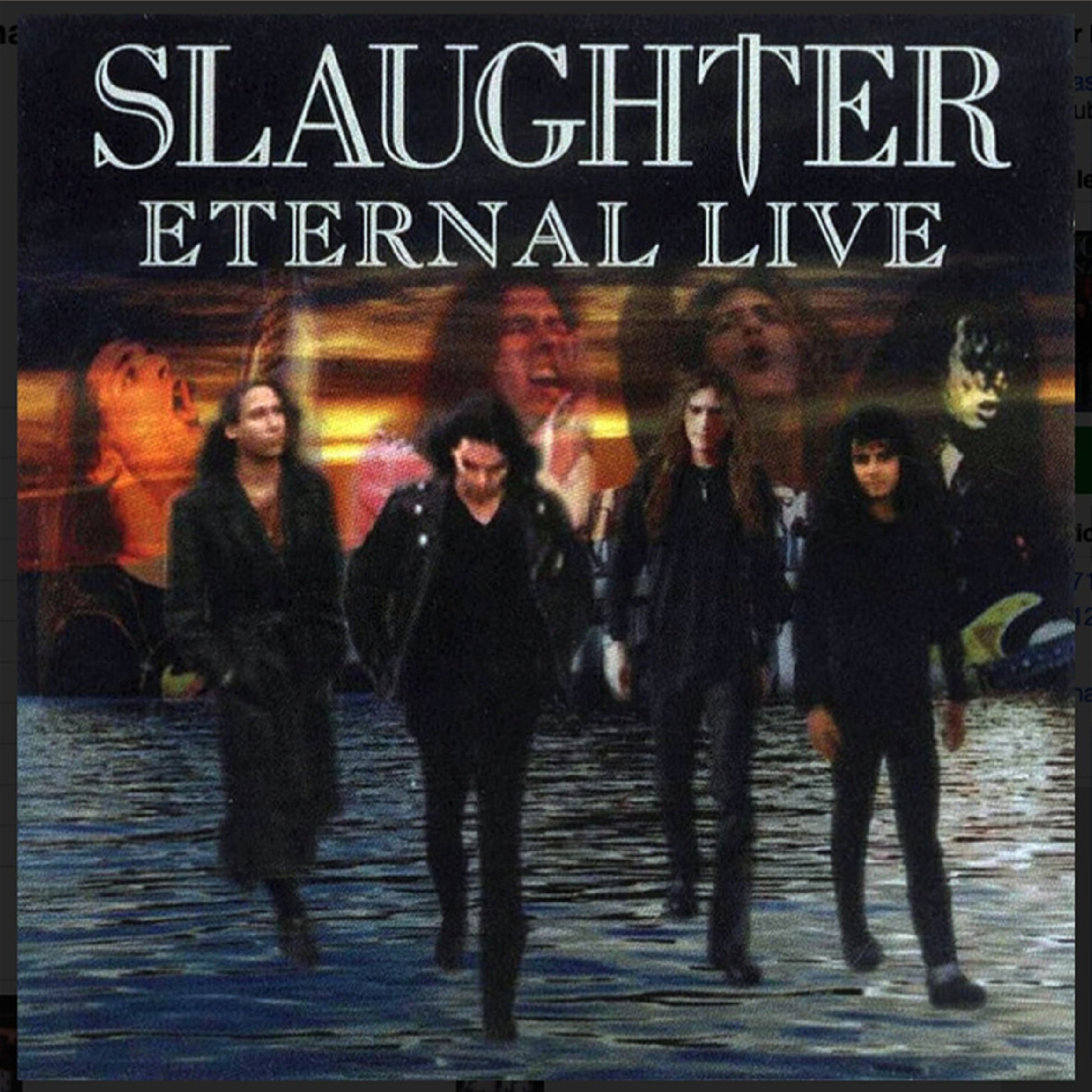 Slaughter - Eternal Live