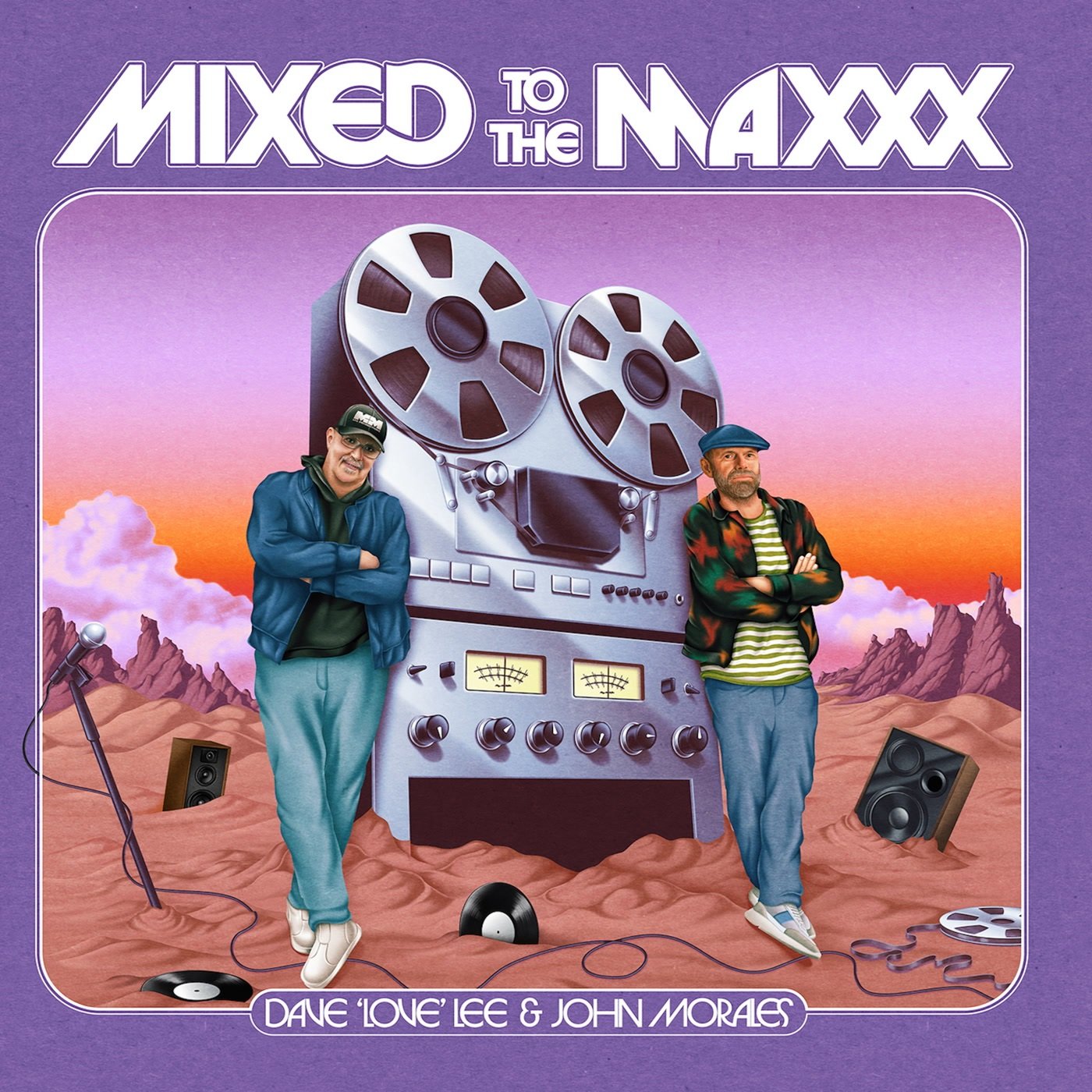 Mixed To The Maxxx: Dave 'Love' Lee & John Morales - Various Artists