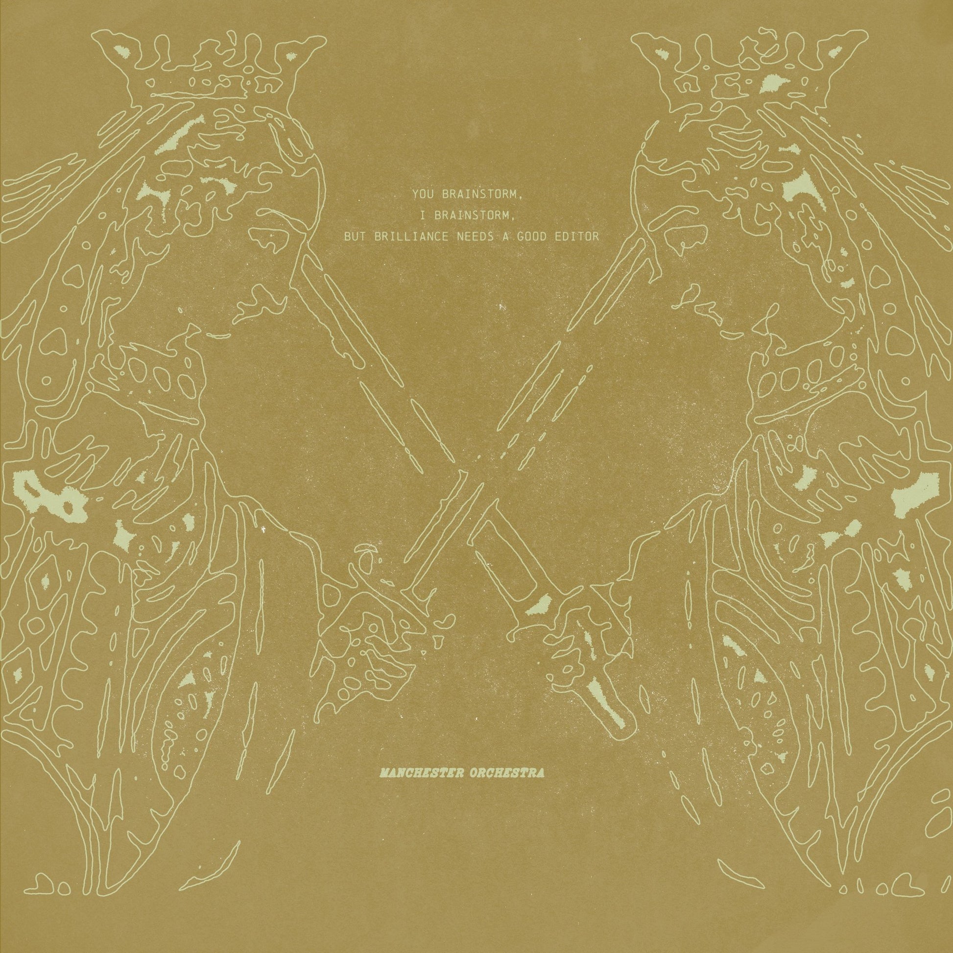 Manchester Orchestra - You Brainstorm, I Brainstorm, But Brilliance Needs A Good Editor (21st Anniversary Edition)