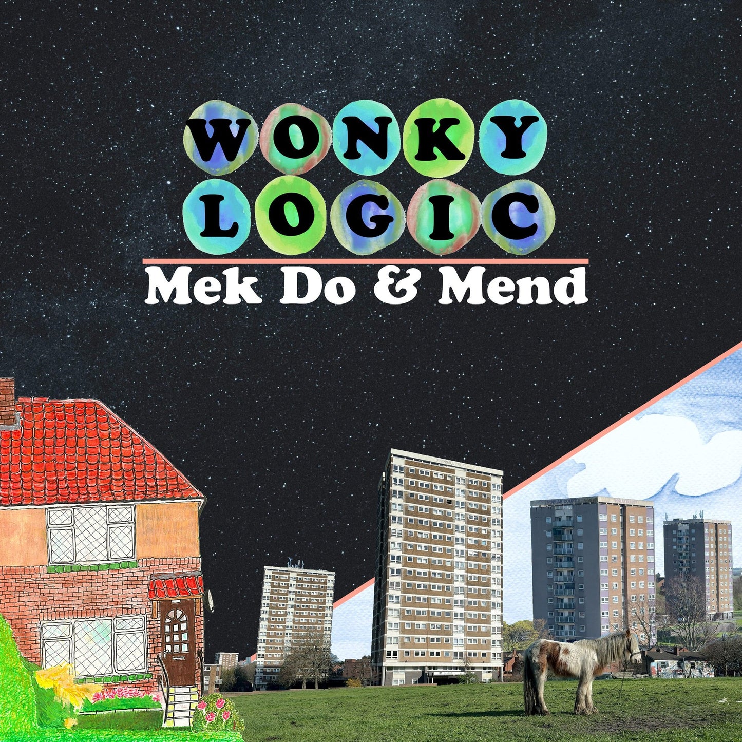 Wonky Logic - Mek Do & Mend