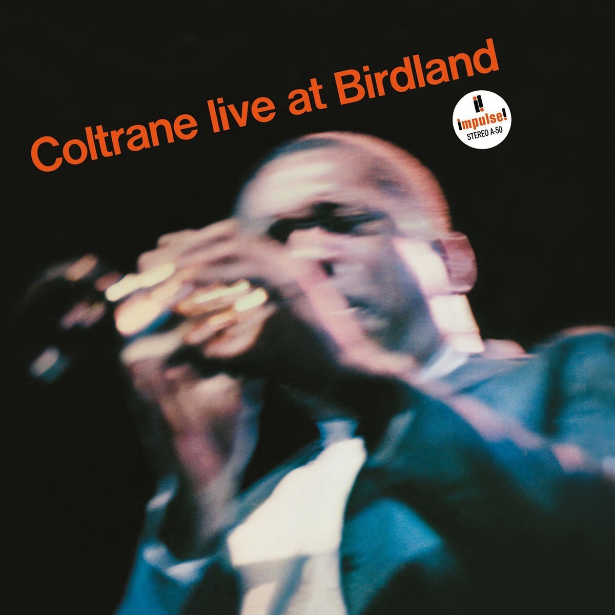 Coltrane, John - Live At Birdland (Acoustic Sounds)