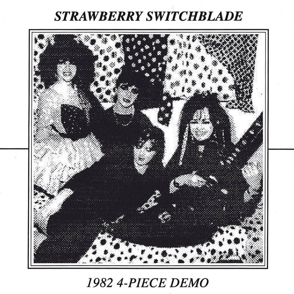 Strawberry Switchblade - 1982 4 Piece-Demo