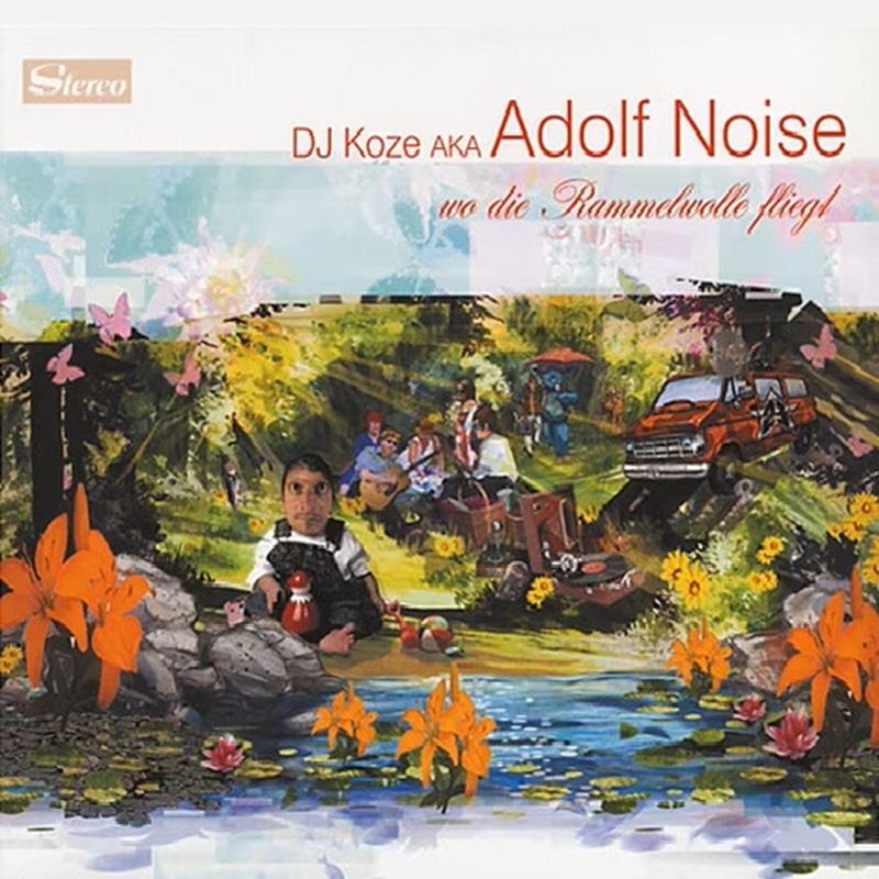 DJ Koze aka Adolf Noise - Wo Die Rammelwolle Fliegt
