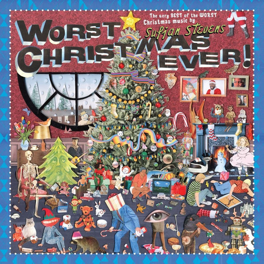 Stevens, Sufjan - Worst Christmas Ever!