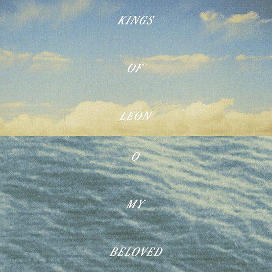 Kings of Leon - O My Beloved