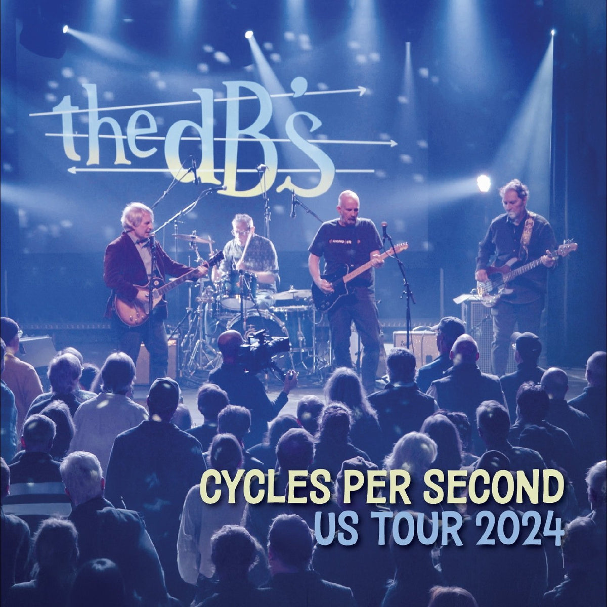 DB's, The - Cycles Per Second: US Tour 2024